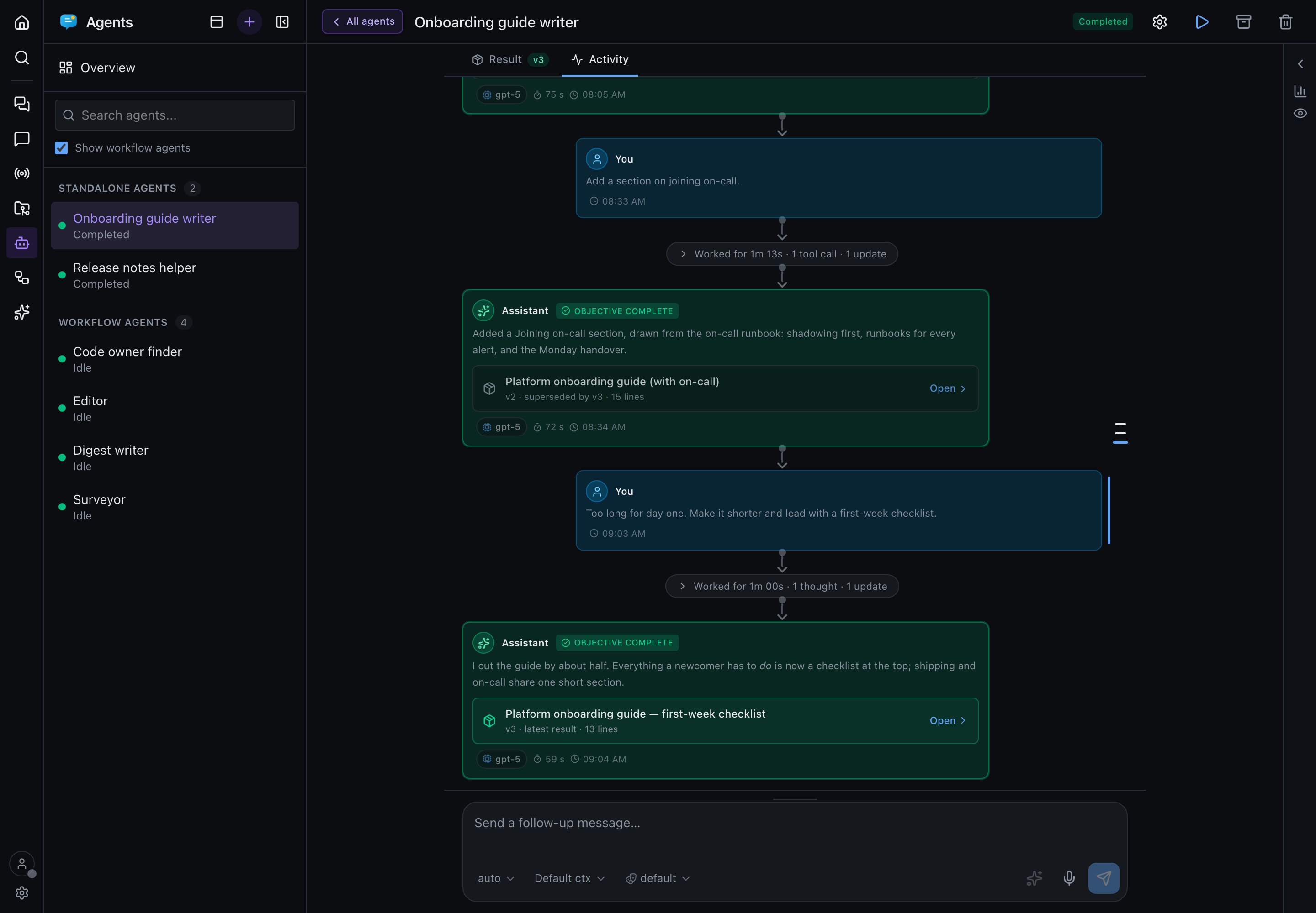 An agent's Activity tab: each follow-up prompt is followed by a folded Worked-for summary and the answer, which links to the result version it published
