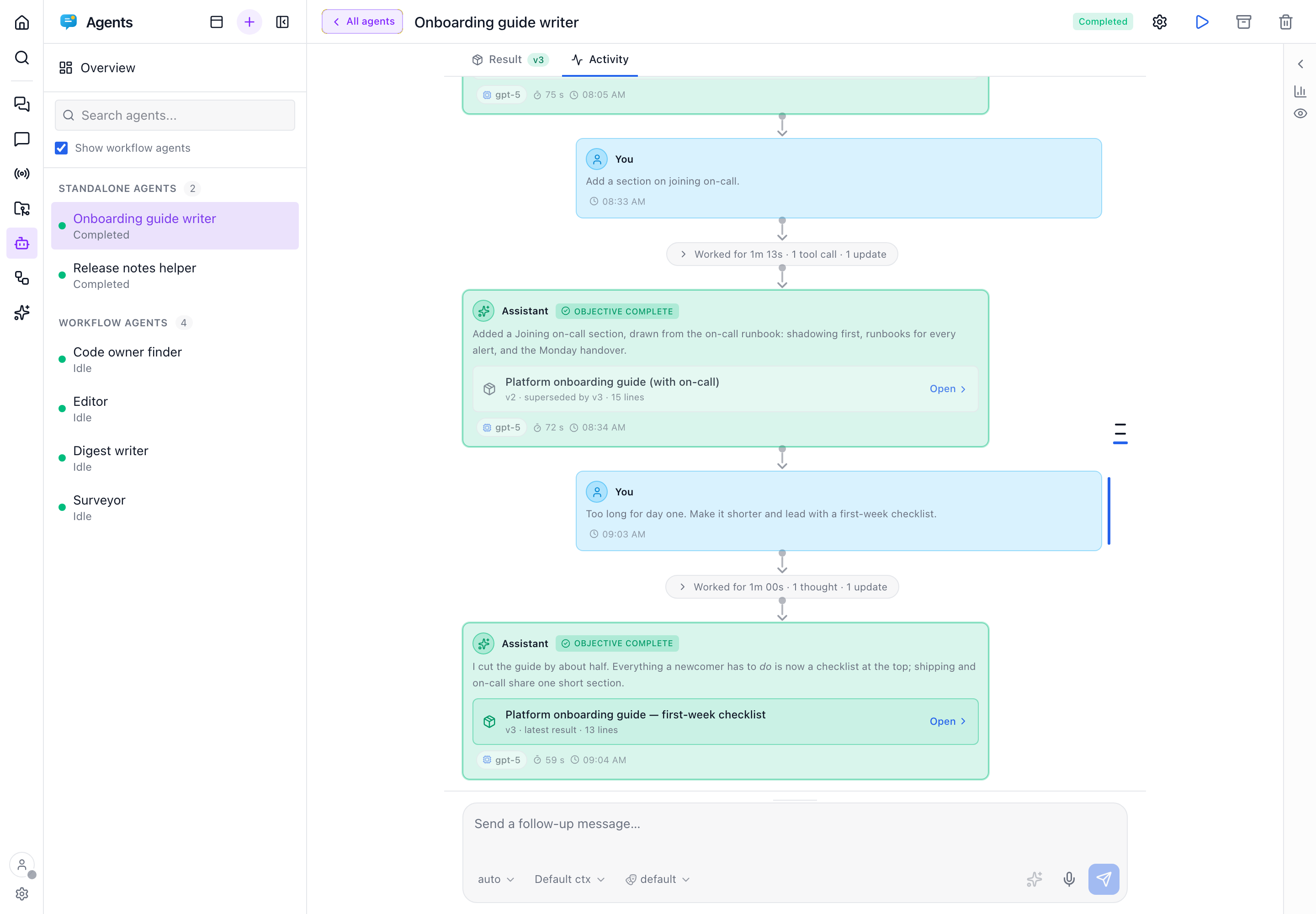 An agent's Activity tab: each follow-up prompt is followed by a folded Worked-for summary and the answer, which links to the result version it published