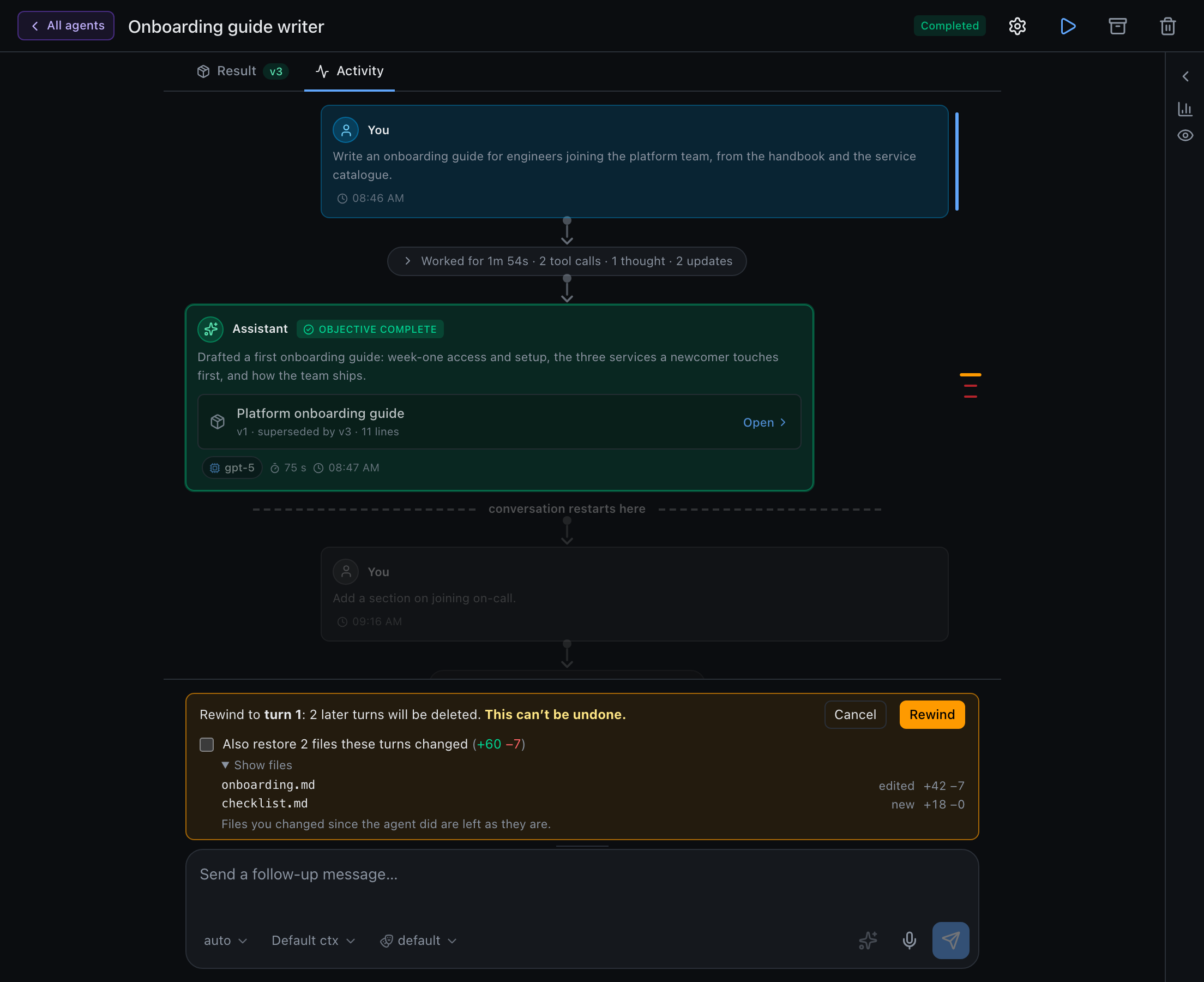 An agent rewind preview whose amber confirmation bar has an unticked 'Also restore 2 files these turns changed (+60 −7)' checkbox and an expanded file list: onboarding.md edited +42 −7, checklist.md new +18 −0